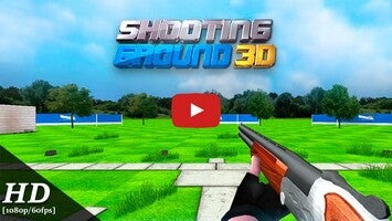 วิดีโอการเล่นเกมของ Shooting Ground 3D 1