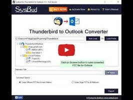 Video about SysBud Thunderbird to Outlook Converter 1