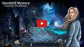 Vidéo de jeu deStormhill Mystery1