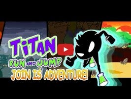 Видео игры Titan Run and Jump 1