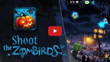 Vídeo de gameplay de Shoot The Zombirds 1