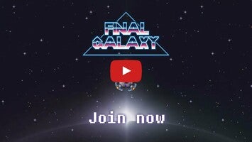 Videoclip cu modul de joc al Final Galaxy 1