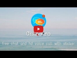 free chat & hd voice call with sticker - Chat Pro1動画について