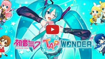 Videoclip cu modul de joc al Hatsune Miku - Tap Wonder 1