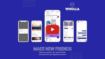 Video über Wholla 1