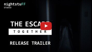 Gameplay video of The Escape: Together 1