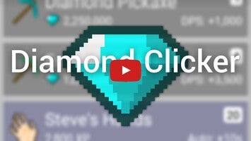 Video gameplay Diamond Clicker 1