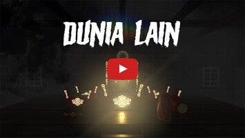 วิดีโอการเล่นเกมของ Dunia Lain 1