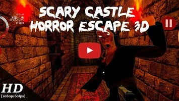 Gameplay video of Scary Castle Horror Escape 3D 1