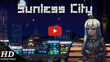 Vídeo-gameplay de Sunless City 1