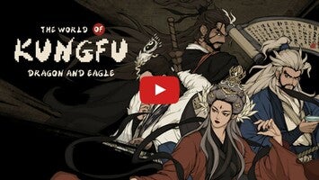 Videoclip cu modul de joc al The World of Kungfu: Dragon and Eagle 1