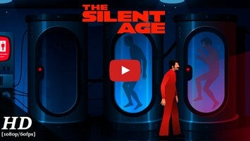 Video gameplay The Silent Age 1