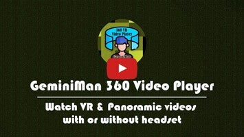 Vídeo de GeminiMan 360 Video Player 1