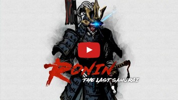 Gameplay video of Ronin: The Last Samurai 1
