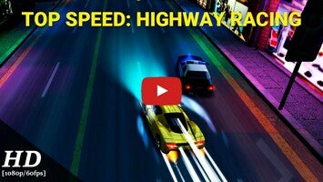 طريقة لعب الفيديو الخاصة ب Top Speed: Highway Racing1