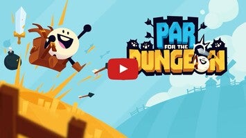 วิดีโอการเล่นเกมของ Par for the Dungeon 1