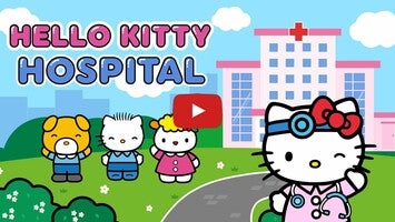 Vídeo-gameplay de Hello Kitty: Kids Hospital 1