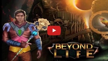Vídeo de gameplay de Beyond Life 1