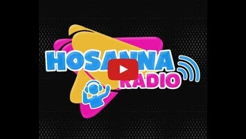 Vídeo de Hosanna Radio 2