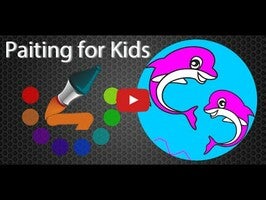 วิดีโอการเล่นเกมของ Painting for Kids 1