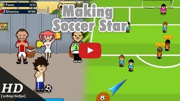 Vídeo de gameplay de Making Soccer Star 1