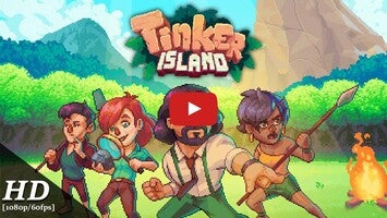 วิดีโอการเล่นเกมของ Tinker Island 1