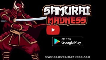 Vidéo de jeu deSamurai Madness1