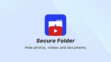 Secure Folder – Secure files1動画について