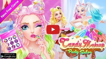 Gameplay video of Candy Makeup Party Salon 1