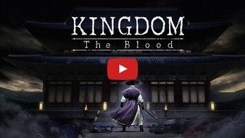 Видео игры Kingdom: The Blood 1