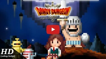 Video gameplay Dandy Dungeon 1