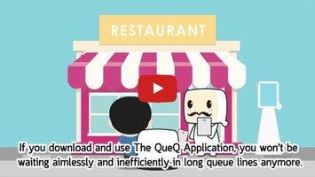 Video về QueQ - No More Queue Line1