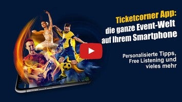 Videoclip despre Ticketcorner - Event Tickets 1