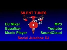 فيديو حول Silent Tunes DJ1