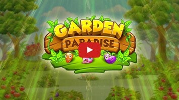 Video cách chơi của Garaden Paradise1