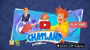 Video gameplay Chat Land 1