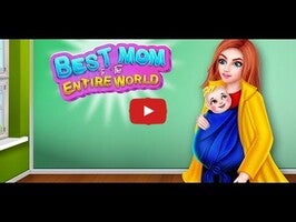 طريقة لعب الفيديو الخاصة ب Best Mom In The Entire World1