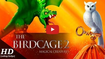 Gameplay video of The Birdcage 2 1