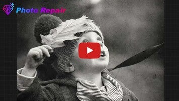 วิดีโอเกี่ยวกับ Photo Repair 1