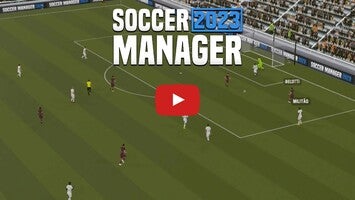 Vidéo de jeu deSoccer Manager 20231