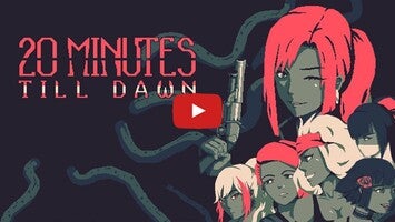 Vídeo-gameplay de 20 Minutes Till Dawn 1