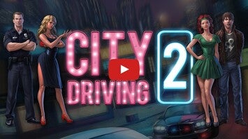 City Driving 2 1 का गेमप्ले वीडियो