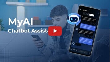 วิดีโอเกี่ยวกับ MyAI - Chatbot Assistant 1