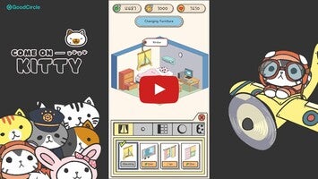 Gameplay video of Come on Kitty 1