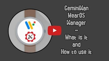 فيديو حول GeminiMan WearOS Manager1