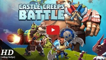 Video gameplay Castle Creeps Battle 1