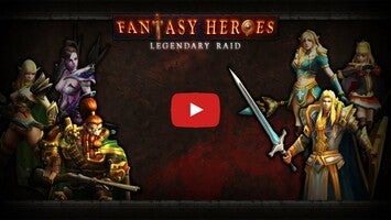 Видео игры Fantasy Heroes: Epic Raid RPG 1