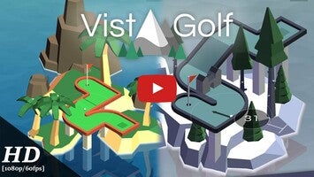 Gameplay video of Vista Golf 1