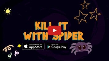 Gameplay video of Kill it with Super Spider Fire 1