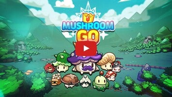 Mushroom Go1的玩法讲解视频